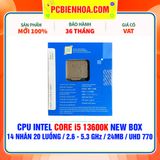  CPU INTEL CORE i5 13600K NEW BOX ( 14 NHÂN 20 LUỒNG / 2.6 - 5.3 GHz / 24MB / INTEL® UHD GRAPHICS 770 ) 