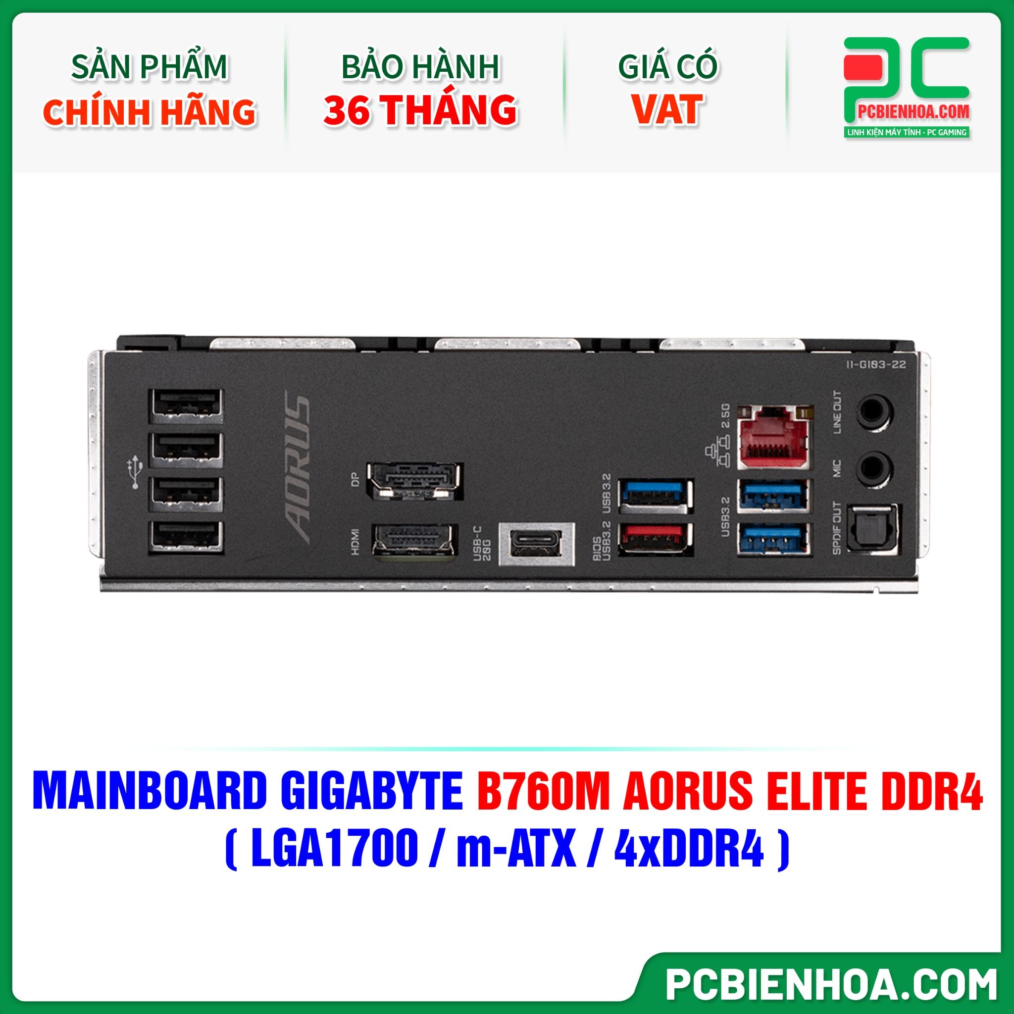  MAINBOARD GIGABYTE B760M AORUS ELITE DDR4 ( LGA1700 / m-ATX / 4xDDR4 ) 