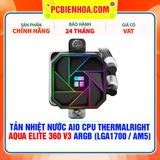  TẢN NHIỆT NƯỚC AIO CPU THERMALRIGHT AQUA ELITE 360 V3 ARGB ( HỖ TRỢ SOCKET LGA1700 / AM5 ) 
