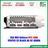  VGA MSI GeForce RTX 4060 VENTUS 2X BLACK 8G OC GDDR6 