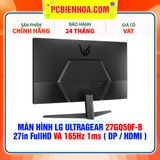  MÀN HÌNH LG ULTRAGEAR 27GQ50F-B 27in FullHD VA 165Hz 1ms ( DP / HDMI ) 