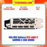  VGA MSI GeForce RTX 4060 Ti GAMING X 8GB GDDR6 