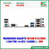  THANH LÝ - MAINBOARD GIGABYTE H610M H V3 DDR4 ( LGA1700 / m-ATX / 2xDDR4 ) - 2ND - BH 02/2028 ( ĐÃ QUA SỬ DỤNG ) 