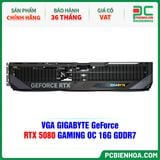  VGA GIGABYTE GeForce RTX 5080 GAMING OC 16G GDDR7 (GV-N5080GAMING OC-16GD) 