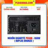  NGUỒN GIGABYTE P650B - 650W ( 80PLUS BRONZE ) 