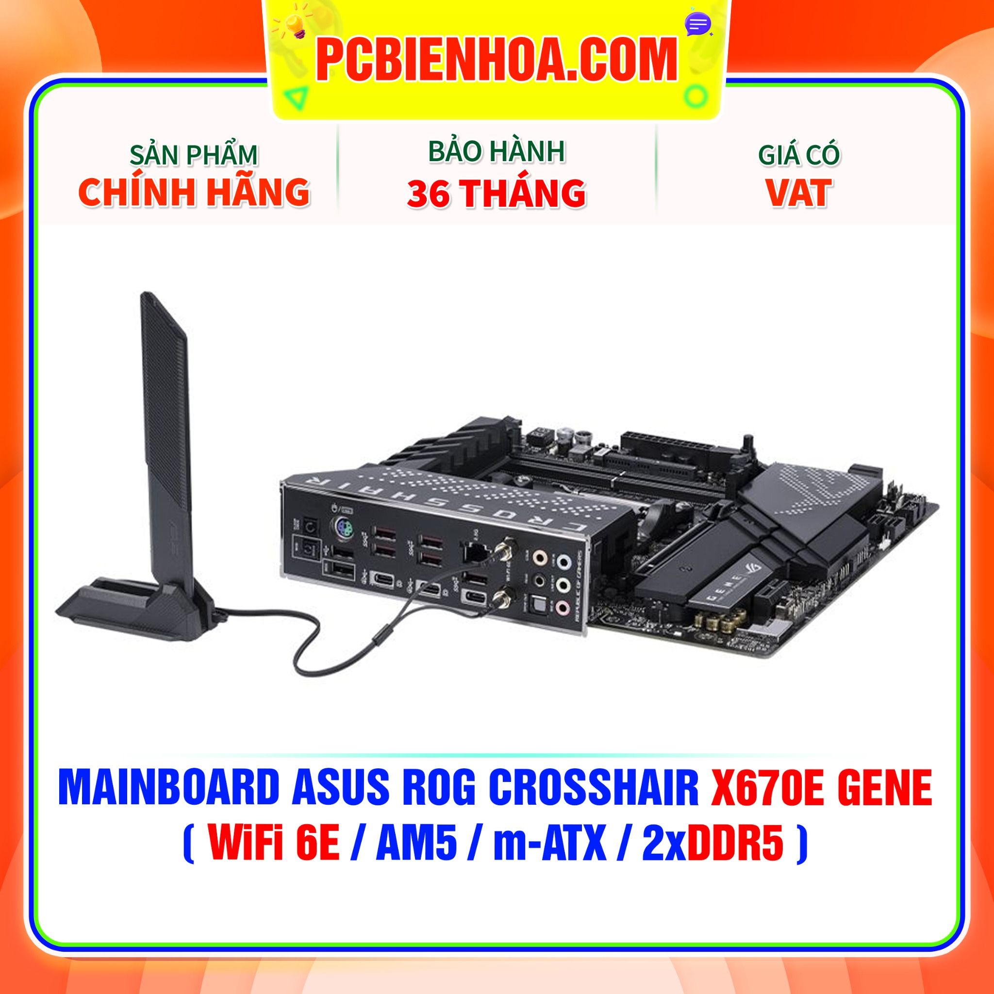  DDR5 - MAINBOARD ASUS ROG CROSSHAIR X670E GENE ( WIFI 6E / AM5 / m-ATX / 2xDDR5 ) 