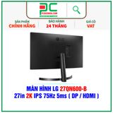  MÀN HÌNH LG 27QN600-B 27in 2K IPS 75Hz 5ms ( DP / HDMI ) 