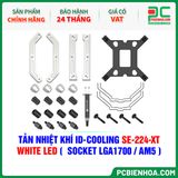  TẢN NHIỆT KHÍ ID-COOLING SE-224-XT WHITE LED ( HỖ TRỢ SOCKET LGA1700 / AM5 ) 