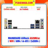  MAINBOARD ASRock A520M/ac ( WiFi / AM4 / m-ATX / 2xDDR4 ) 