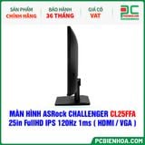  MÀN HÌNH ASRock CHALLENGER CL25FFA - 25in FullHD IPS 120Hz 1ms ( HDMI / VGA ) 