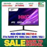  MÀN HÌNH HKC MB27V9-U - 27in FullHD IPS 100Hz 5ms ( HDMI / VGA ) 