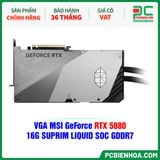  VGA MSI GeForce RTX 5080 16G SUPRIM LIQUID SOC GDDR7 