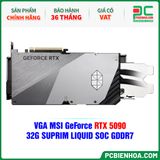  VGA MSI GeForce RTX 5090 32G SUPRIM LIQUID SOC GDDR7 