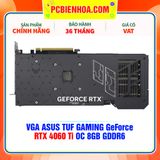  VGA ASUS TUF GAMING GeForce RTX 4060 Ti OC 8GB GDDR6 ( TUF-RTX4060TI-O8G-GAMING ) 
