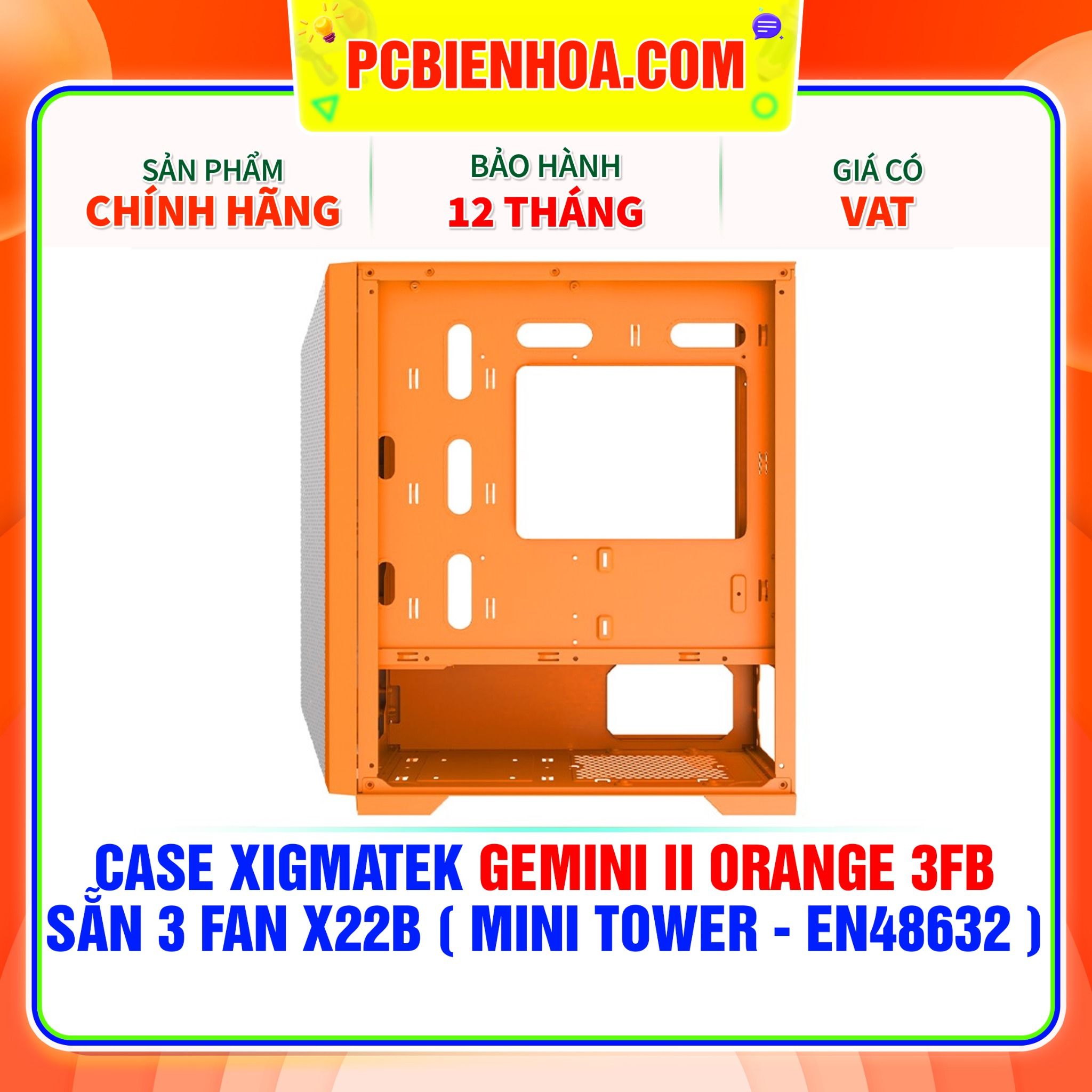  CASE XIGMATEK GEMINI II ORANGE 3FB - SẴN 3 FAN X22B ( MINI TOWER - EN48632 ) 