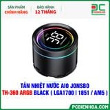  TẢN NHIỆT NƯỚC AIO JONSBO TH-360 ARGB BLACK ( HỖ TRỢ SOCKET LGA1700|1851 / AM5 ) 
