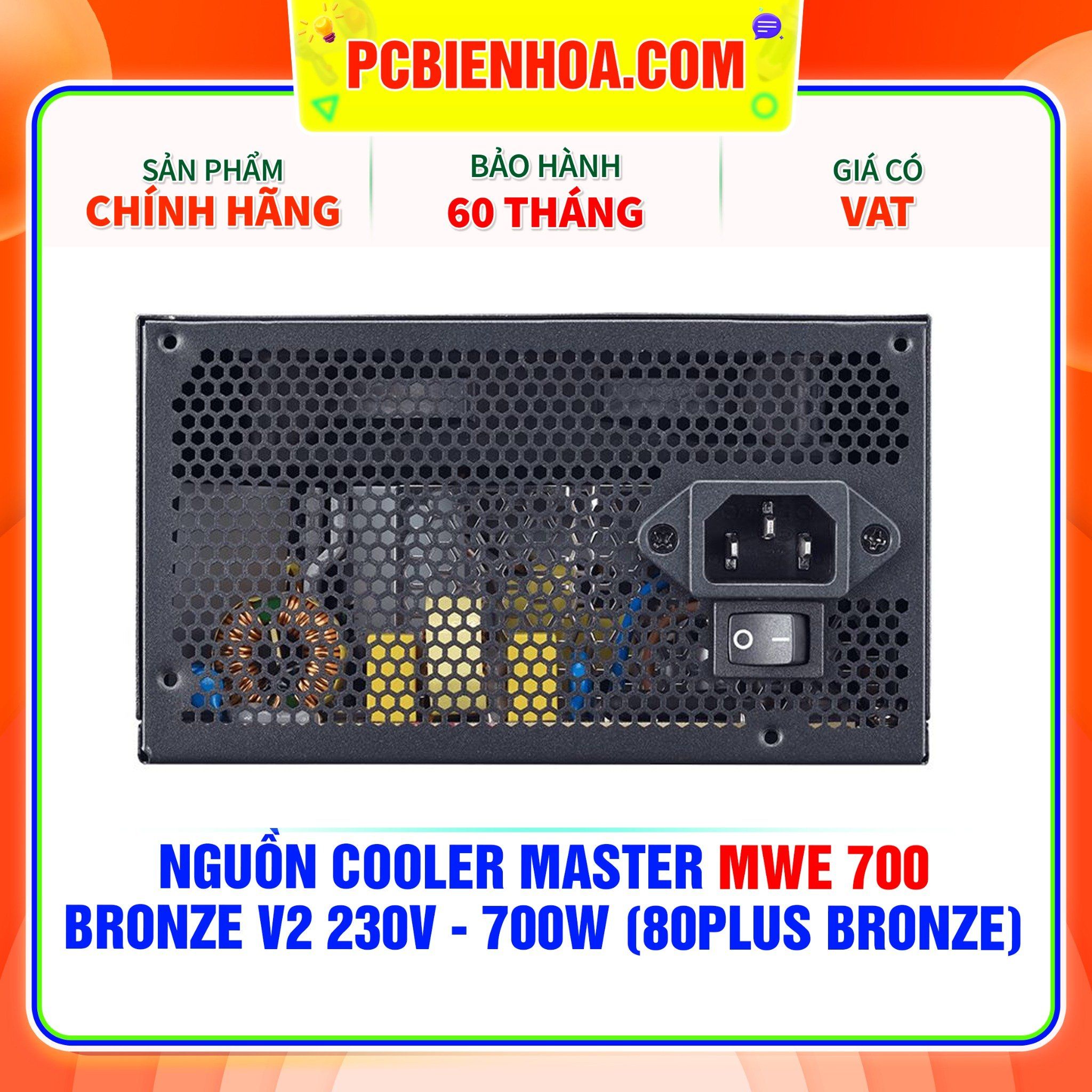  NGUỒN COOLER MASTER MWE 700 BRONZE V2 230V - 700W ( 80PLUS BRONZE ) 