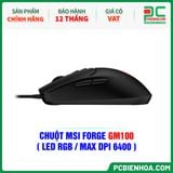  CHUỘT MSI FORGE GM100 ( LED RGB / MAX DPI 6400 ) 