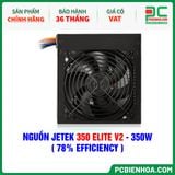  NGUỒN JETEK 350 ELITE V2 - 350W ( 78% EFFICIENCY ) 