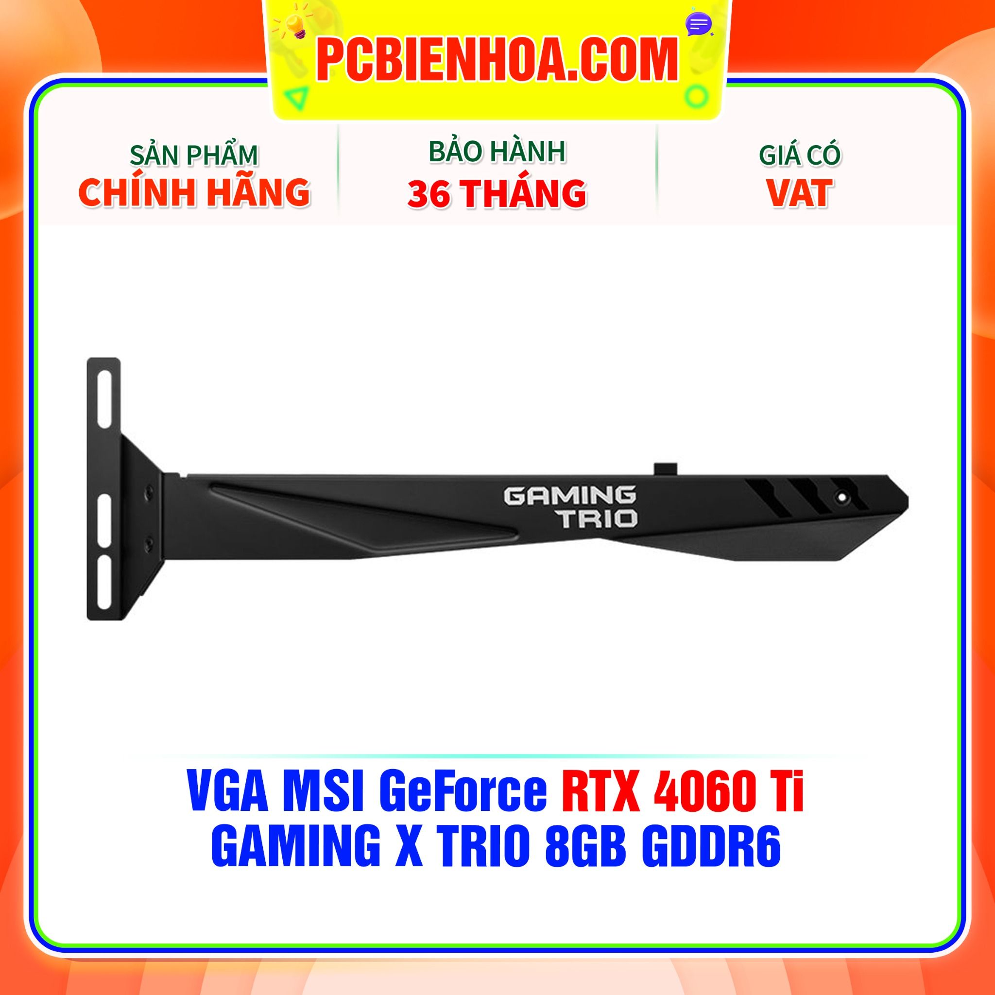  VGA MSI GeForce RTX 4060 Ti GAMING X TRIO 8GB GDDR6 