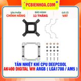  TẢN NHIỆT KHÍ CPU DEEPCOOL AK400 DIGITAL WH MÀU TRẮNG - LED ARGB ( HỖ TRỢ SOCKET LGA1700 / AM5 ) 