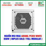  NGUỒN MSI MAG A850GL PCIe5 WHITE - 850W ( 80PLUS GOLD / FULL MODULAR ) 