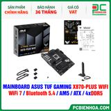  DDR5 - MAINBOARD ASUS TUF GAMING X870-PLUS WIFI ( WiFi 7 / Bluetooth 5.4 / AM5 / ATX / 4xDDR5 ) 
