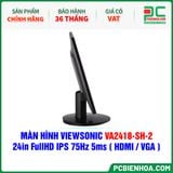  MÀN HÌNH VIEWSONIC VA2418-SH-2 - 24in FullHD IPS 75Hz 5ms ( HDMI / VGA ) 