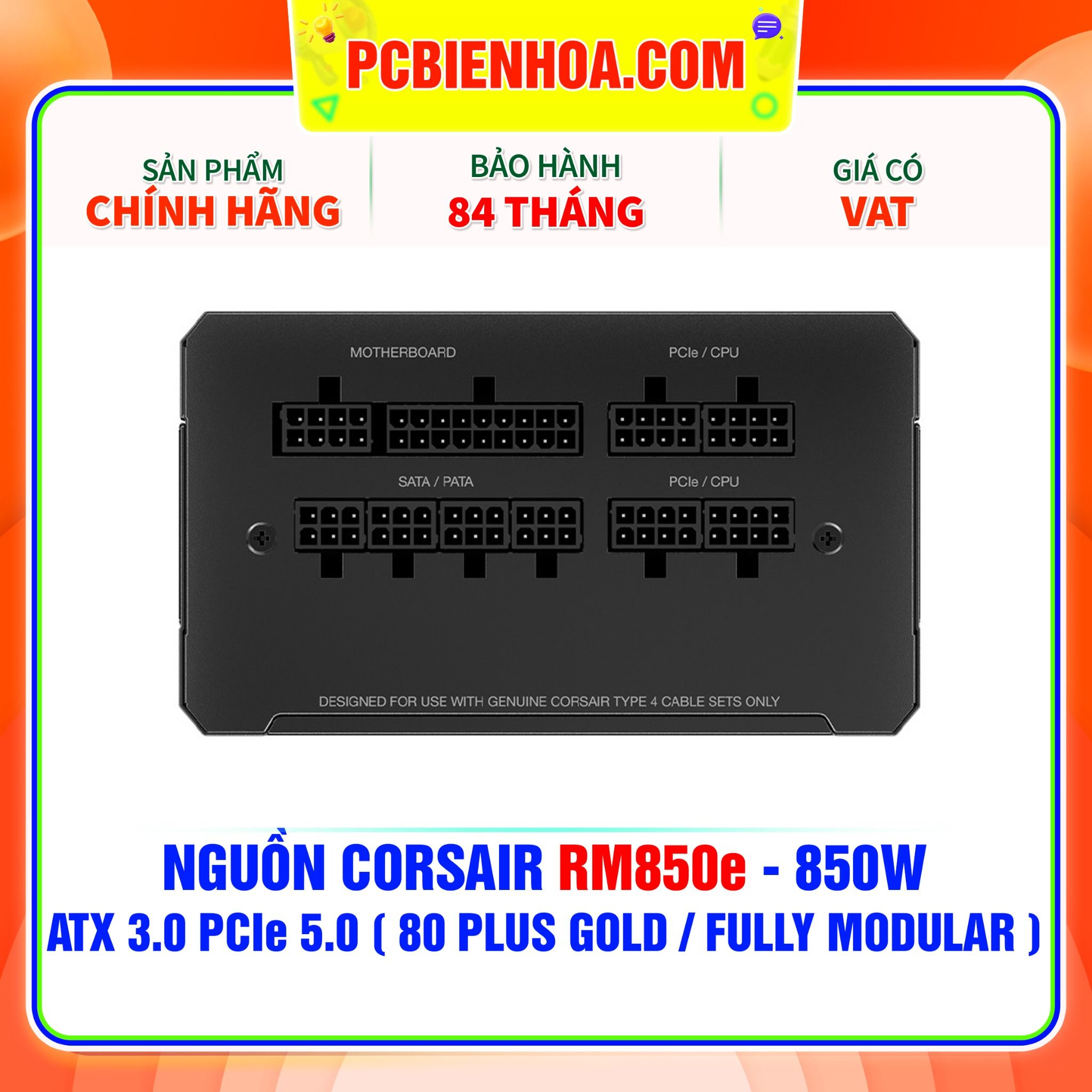  NGUỒN CORSAIR RM850e - 850W ATX 3.0 PCIe 5.0 ( 80 PLUS GOLD / FULLY MODULAR ) 