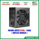  NGUỒN ANTEC B750 - 750W ( 80PLUS BRONZE ) 
