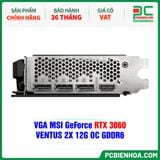  VGA MSI GeForce RTX 3060 VENTUS 2X 12G OC GDDR6 