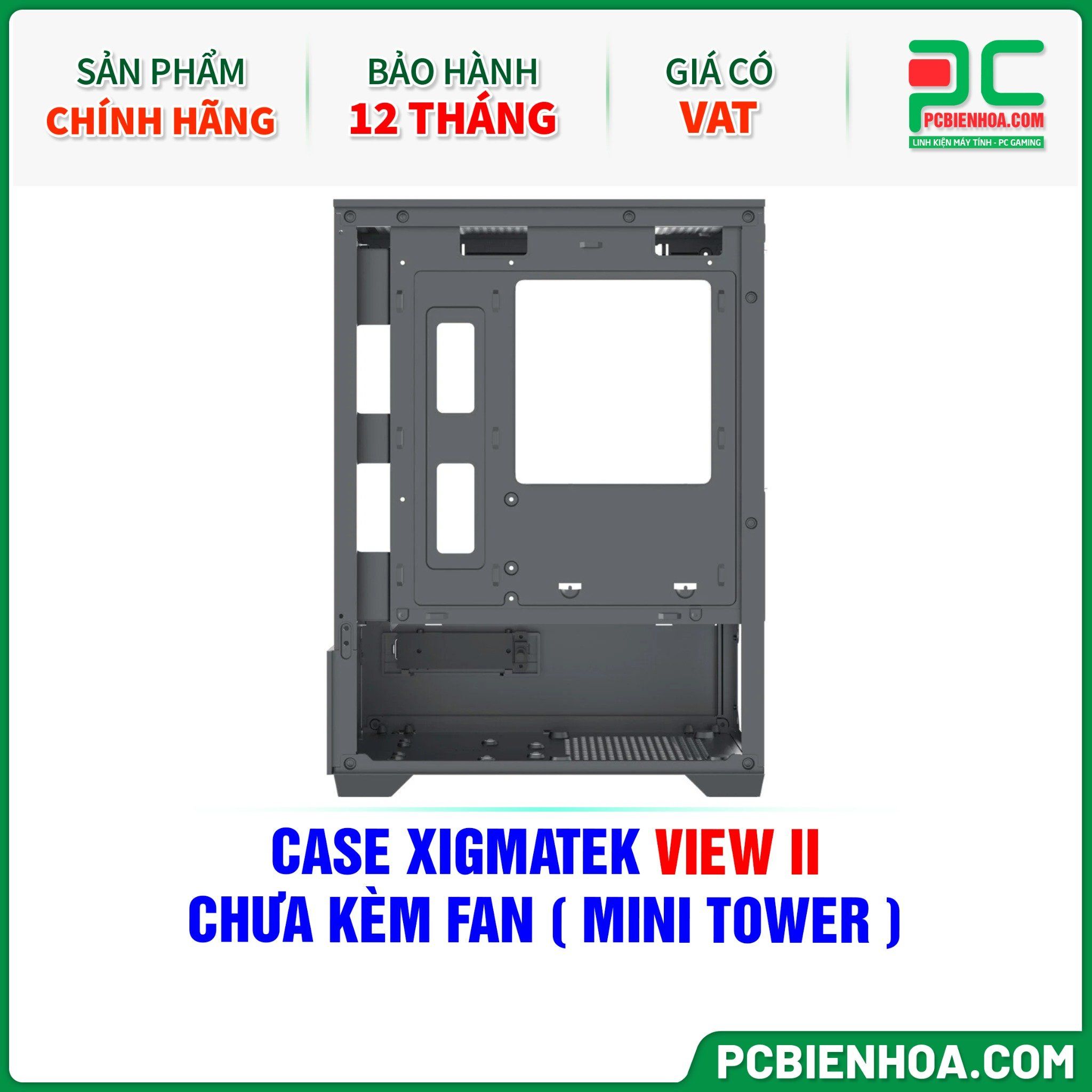  CASE XIGMATEK VIEW II - CHƯA KÈM FAN ( MINI TOWER - EN46223 ) 
