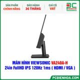  MÀN HÌNH VIEWSONIC VA240A-H - 24in FullHD IPS 120Hz 1ms ( HDMI / VGA ) 