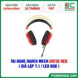  TAI NGHE DAREU MECH EH732 RED ( GIẢ LẬP 7.1 / LED RGB ) 