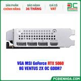  VGA MSI GeForce RTX 5060 8G VENTUS 2X OC GDDR7 