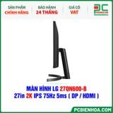  MÀN HÌNH LG 27QN600-B - 27in 2K IPS 75Hz 5ms ( DP / HDMI ) 