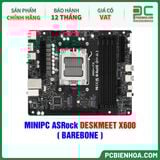  MINIPC ASRock DESKMEET X600 ( BAREBONE ) 