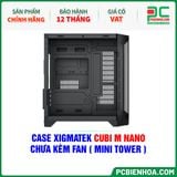  CASE XIGMATEK CUBI M NANO - CHƯA KÈM FAN ( MINI TOWER - EN44953 ) 