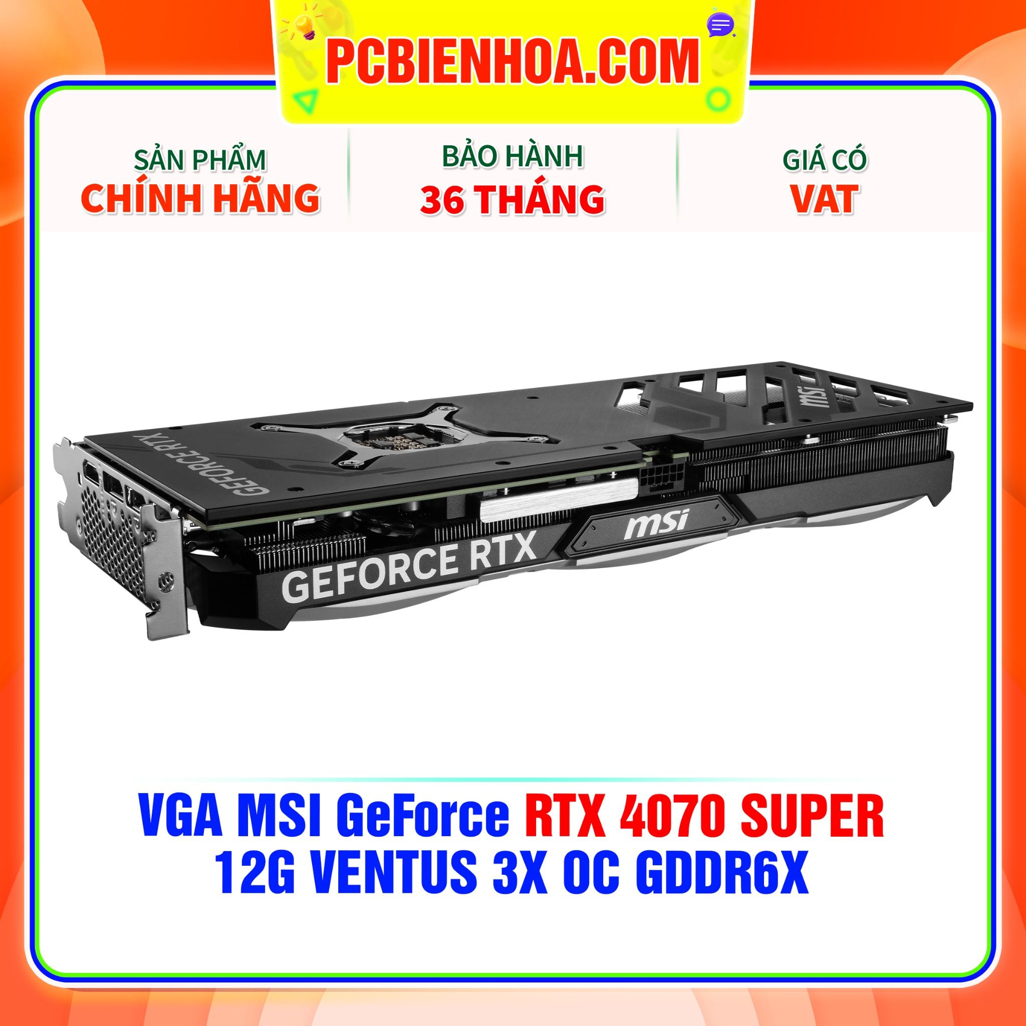  VGA MSI GeForce RTX 4070 SUPER 12G VENTUS 3X OC GDDR6X 