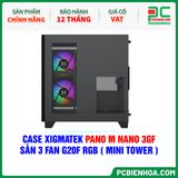  CASE XIGMATEK PANO M NANO 3GF - SẴN 3 FAN G20F RGB ( MINI TOWER - EN45523 ) 