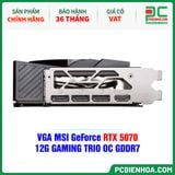  VGA MSI GeForce RTX 5070 12G GAMING TRIO OC GDDR7 