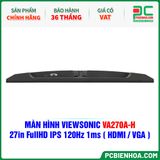  MÀN HÌNH VIEWSONIC VA270A-H - 27in FullHD IPS 120Hz 1ms ( HDMI / VGA ) 