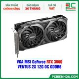  VGA MSI GeForce RTX 3060 VENTUS 2X 12G OC GDDR6 