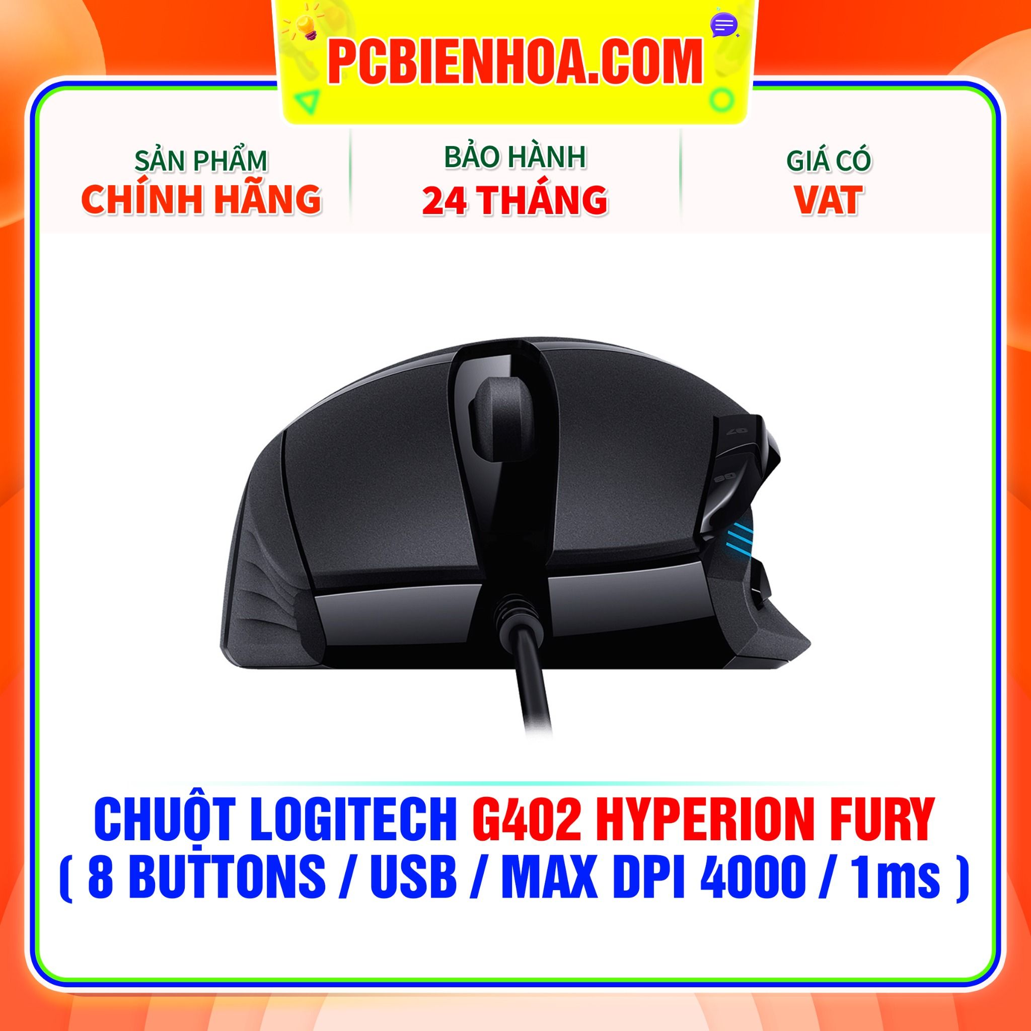  CHUỘT LOGITECH G402 HYPERION FURY ( 8 BUTTONS / USB / MAX DPI 4000 / 1ms ) 