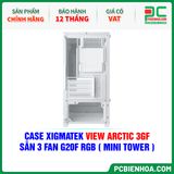  CASE XIGMATEK VIEW ARCTIC 3GF - SẴN 3 FAN G20F RGB ( MINI TOWER - EN44694 ) 