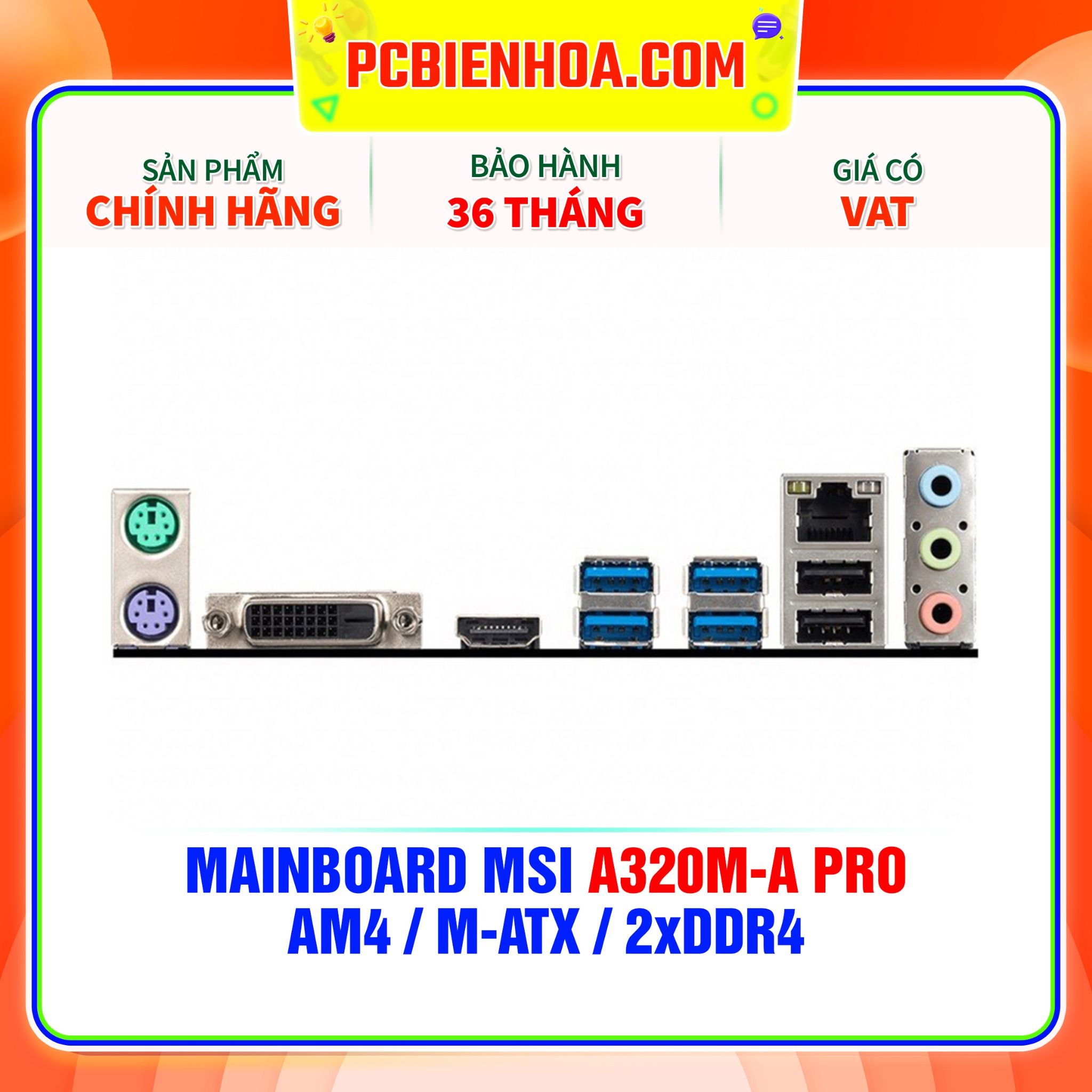  MAINBOARD MSI A320M-A PRO ( AM4 / m-ATX / 2xDDR4 ) 