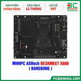  MINIPC ASRock DESKMEET X600 ( BAREBONE ) 