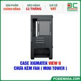  CASE XIGMATEK VIEW II - CHƯA KÈM FAN ( MINI TOWER - EN46223 ) 