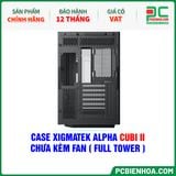  CASE XIGMATEK ALPHA CUBI II - CHƯA KÈM FAN ( FULL TOWER - EN45462 ) 