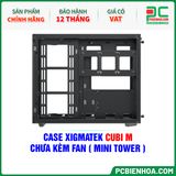  CASE XIGMATEK CUBI M - CHƯA KÈM FAN ( MINI TOWER - EN42775 ) 
